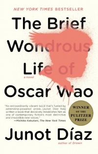The Brief Wondrous Life of Oscar Wao The Brief Wondrous Life of Oscar Wao