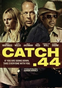 Catch .44 Catch .44