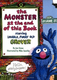 The Monster at the End of This Book (Sesame Street) (Big Bird's Favorites Board Books) The Monster at the End of This Book (Sesame Street) (Big Bird's Favorites Board Books)