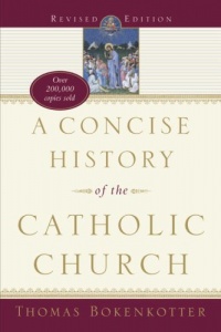 A Concise History of the Catholic Church A Concise History of the Catholic Church