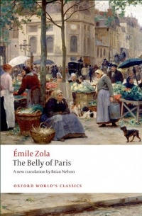The Belly of Paris (Oxford World's Classics) The Belly of Paris (Oxford World's Classics)