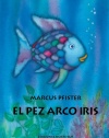El Pez Arco Iris (Spanish Edition)