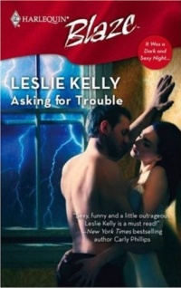 Asking for Trouble Asking for Trouble