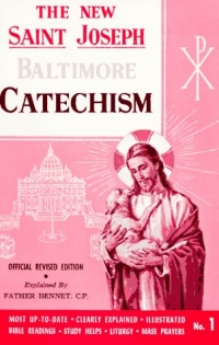 Saint Joseph Baltimore Catechism (No. 1) (St. Joseph Catecisms) Saint Joseph Baltimore Catechism (No. 1) (St. Joseph Catecisms)