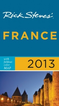 Rick Steves' France 2013