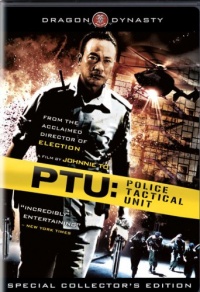 PTU: Police Tactical Unit PTU: Police Tactical Unit