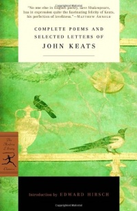 Complete Poems and Selected Letters of John Keats (Modern Library Classics) Complete Poems and Selected Letters of John Keats (Modern Library Classics)