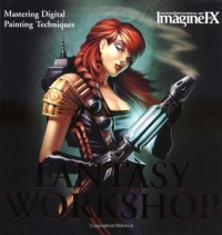 Fantasy Workshop: Mastering Digital Painting Techniques (ImagineFX)