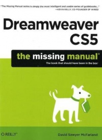 Dreamweaver CS5: The Missing Manual Dreamweaver CS5: The Missing Manual