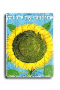 You Are My Sunshine 18x24 Limited-Edition Artistic Planked Wood Sign by Kate Ward You Are My Sunshine 18x24 Limited-Edition Artistic Planked Wood Sign by Kate Ward