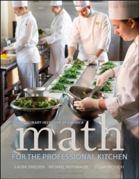 Math for the Professional Kitchen Math for the Professional Kitchen