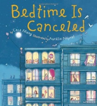 Bedtime Is Canceled Bedtime Is Canceled