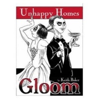 Gloom: Unhappy Homes Gloom: Unhappy Homes