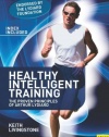 Healthy Intelligent Training: The Proven Principles of Arthur Lydiard