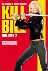 Kill Bill: Volume Two Kill Bill: Volume Two