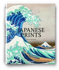 Japanese Prints (Taschen 25th Anniversary) Japanese Prints (Taschen 25th Anniversary)
