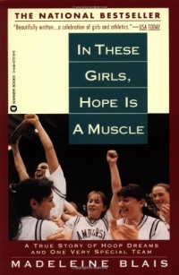 In These Girls, Hope is a Muscle In These Girls, Hope is a Muscle