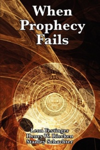 When Prophecy Fails When Prophecy Fails