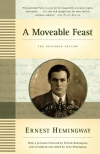 A Moveable Feast: The Restored Edition A Moveable Feast: The Restored Edition