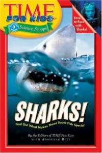 Sharks! (Time For Kids) Sharks! (Time For Kids)
