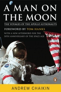 A Man on the Moon: The Voyages of the Apollo Astronauts A Man on the Moon: The Voyages of the Apollo Astronauts