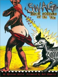 Swag: Rock Posters of the 90's Swag: Rock Posters of the 90's