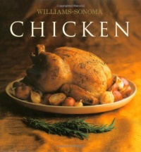 The Williams-Sonoma Collection: Chicken The Williams-Sonoma Collection: Chicken