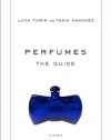 Perfumes: The Guide