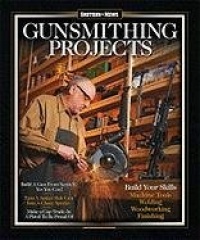 Gunsmithing Projects Gunsmithing Projects