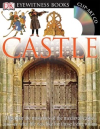 Castle (DK Eyewitness Books) Castle (DK Eyewitness Books)