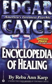 Edgar Cayce Encyclopedia of Healing