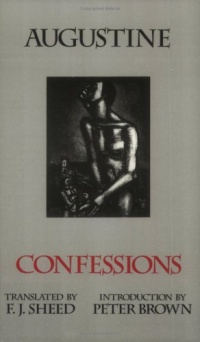 Confessions: Books I-Xiii (Bks.I-XIII) Confessions: Books I-Xiii (Bks.I-XIII)
