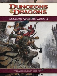 Dungeon Master's Guide 2 (4th Edition D&D) Dungeon Master's Guide 2 (4th Edition D&D)