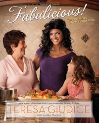 Fabulicious!: Teresa's Italian Family Cookbook Fabulicious!: Teresa's Italian Family Cookbook