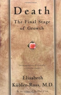 Death: The Final Stage of Growth Death: The Final Stage of Growth