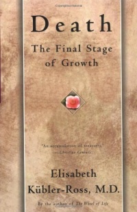 Death: The Final Stage of Growth