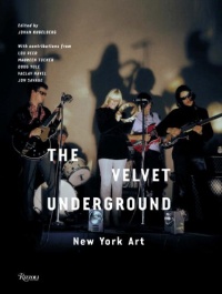 The Velvet Underground: New York Art The Velvet Underground: New York Art