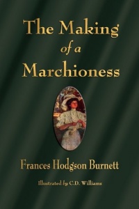 The Making of a Marchioness