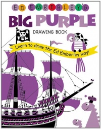 Ed Emberley's Big Purple Drawing Book (Ed Emberley's Big Series) Ed Emberley's Big Purple Drawing Book (Ed Emberley's Big Series)