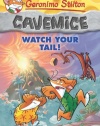 Geronimo Stilton Cavemice #2: Watch Your Tail!