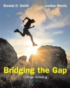 Bridging The Gap: College Reading (10th Edition)