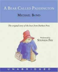 A Bear Called Paddington A Bear Called Paddington