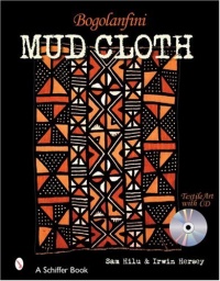 Bogolanfini Mud Cloth (Schiffer Books) Bogolanfini Mud Cloth (Schiffer Books)