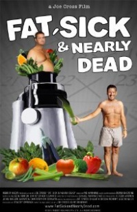 Fat Sick & Nearly Dead Fat Sick & Nearly Dead