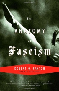 The Anatomy of Fascism The Anatomy of Fascism