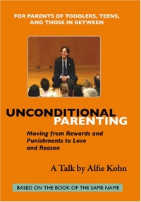 Unconditional Parenting