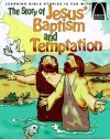 The Story of Jesus' Baptism and Temptation - Arch Books