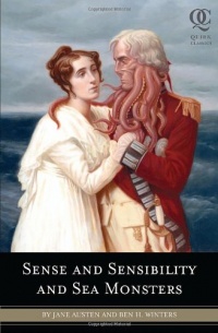 Sense and Sensibility and Sea Monsters Sense and Sensibility and Sea Monsters