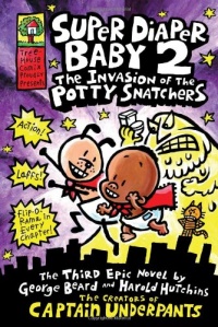 Super Diaper Baby 2: The Invasion of the Potty Snatchers Super Diaper Baby 2: The Invasion of the Potty Snatchers