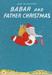 Babar and Father Christmas (Babar Books (Random House)) Babar and Father Christmas (Babar Books (Random House))